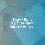 How I Built My First Open Source Project